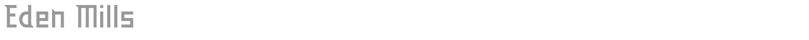 Eden Mills font preview